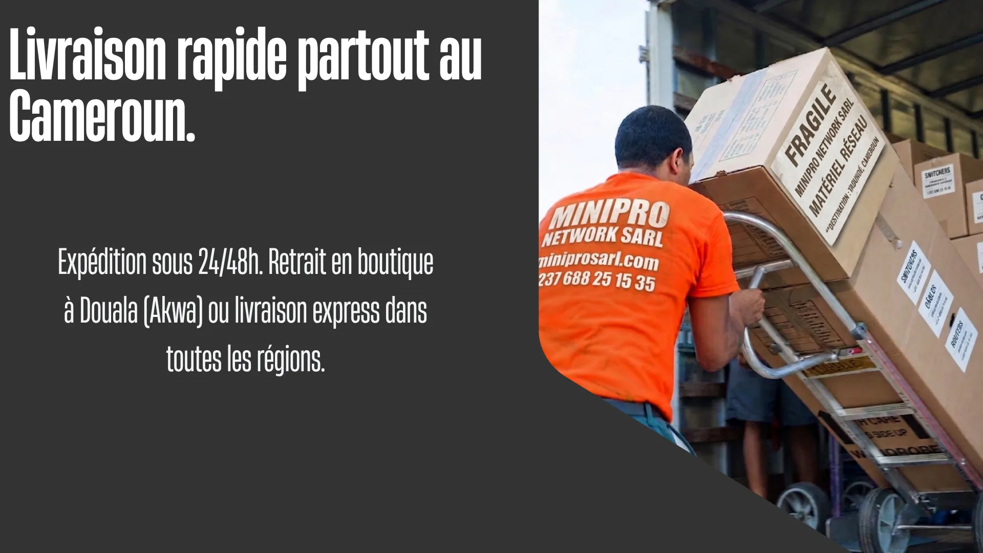 Fast delivery across Cameroon